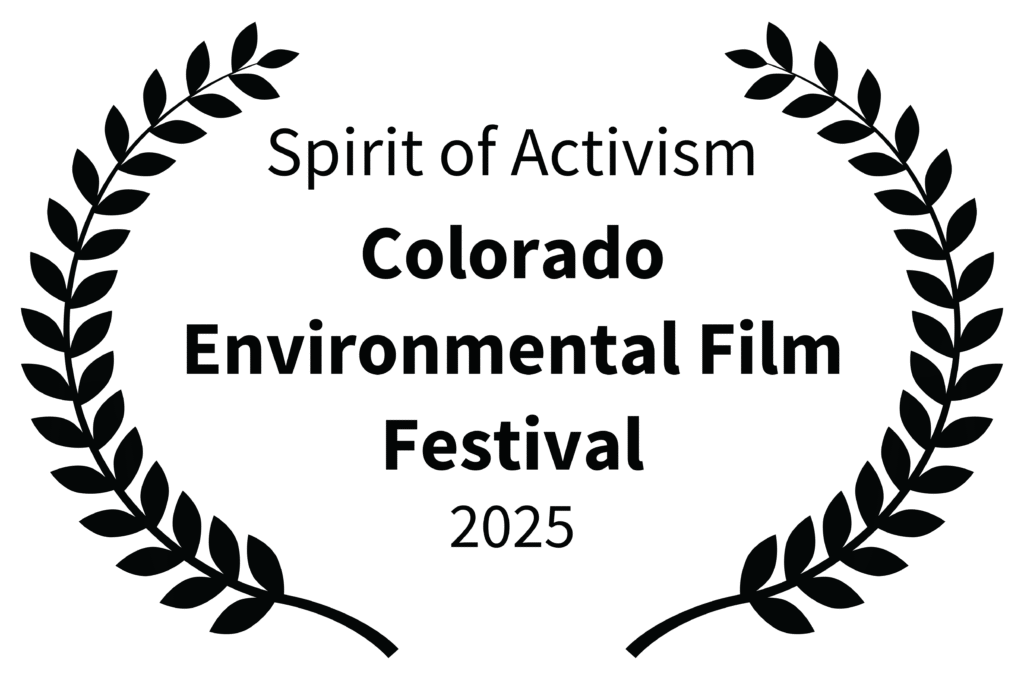 spiritofactivism coloradoenvironmentalfilmfestival 2025